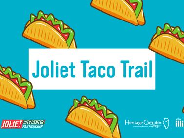Explore Joliet’s Taco Trail On Route 66: Part Two